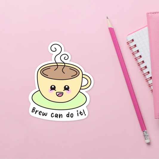 Brew Can Do It Sticker