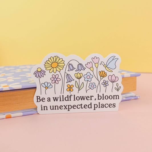 Be a Wildflower Sticker